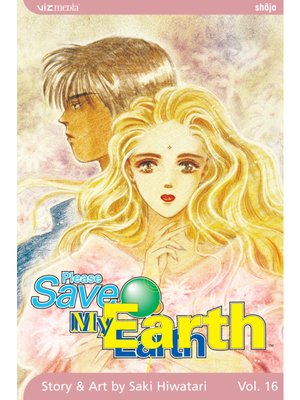 cover image of Please Save My Earth, Volume 16